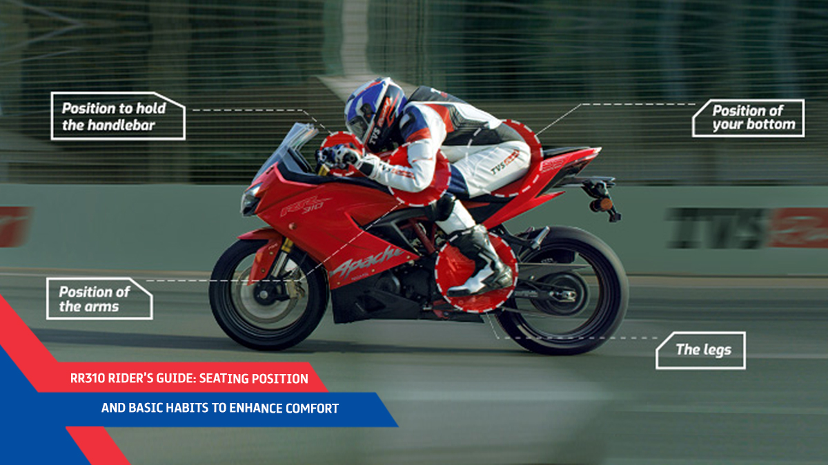 RR310 Riderโs Guide: Seating Position And Basic Habits To Enhance Comfort